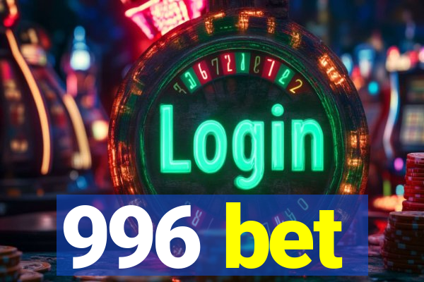 996 bet