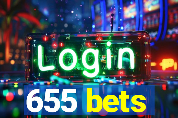 655 bets