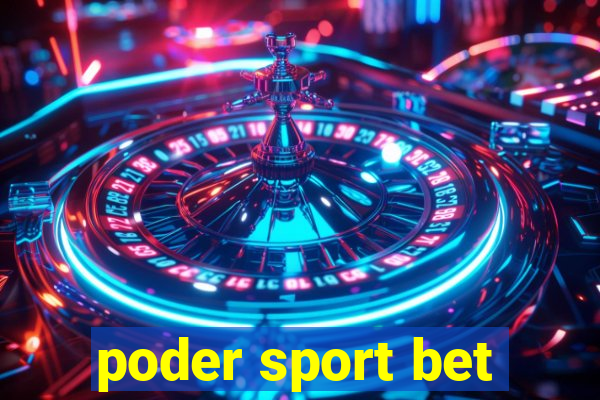 poder sport bet