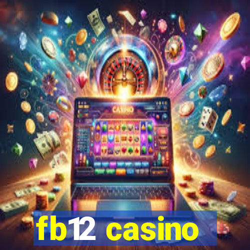 fb12 casino