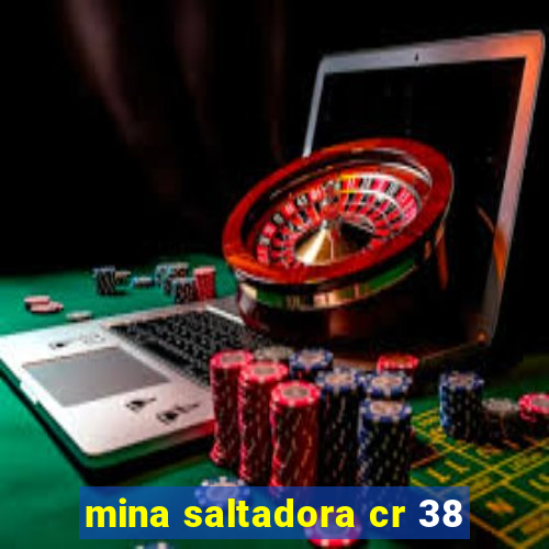 mina saltadora cr 38