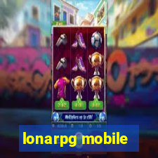 lonarpg mobile