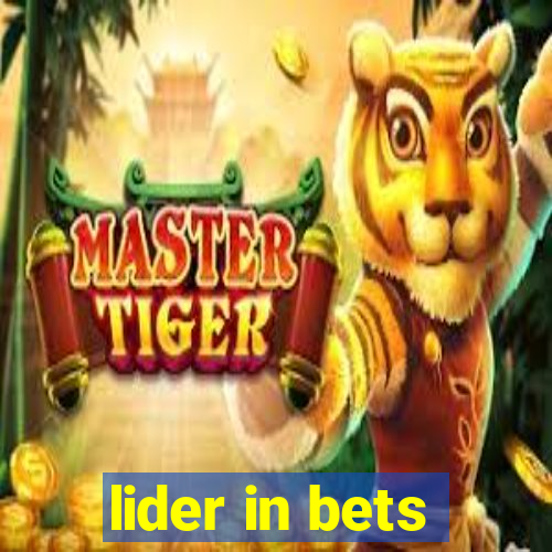 lider in bets