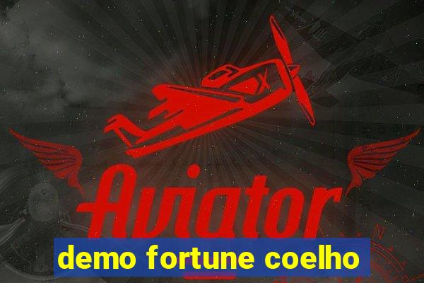 demo fortune coelho