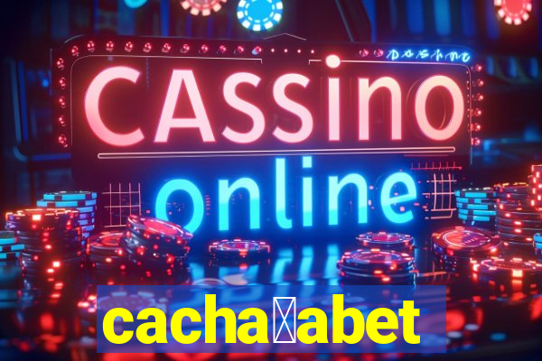 cacha莽abet