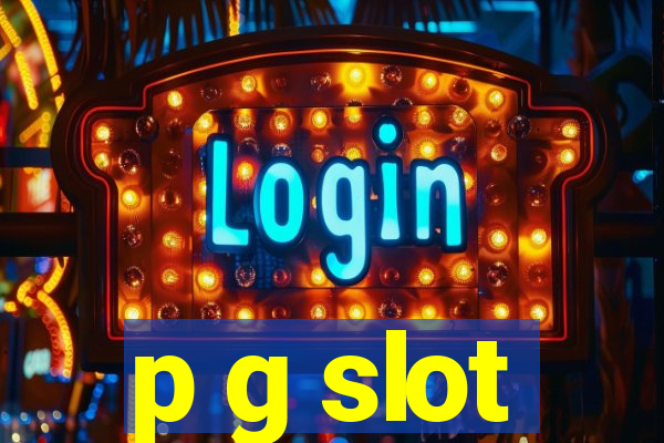 p g slot