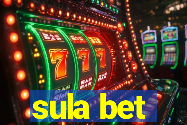 sula bet