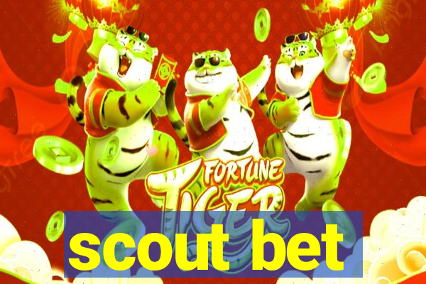 scout bet