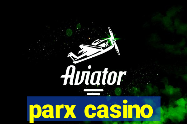 parx casino