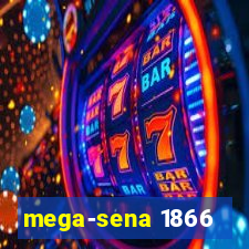 mega-sena 1866