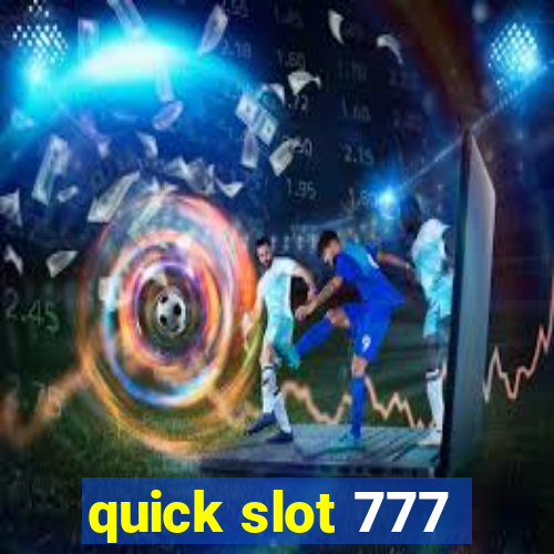 quick slot 777