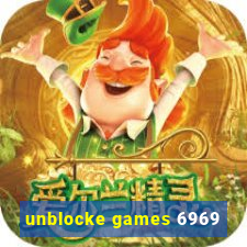 unblocke games 6969