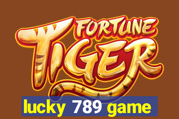 lucky 789 game