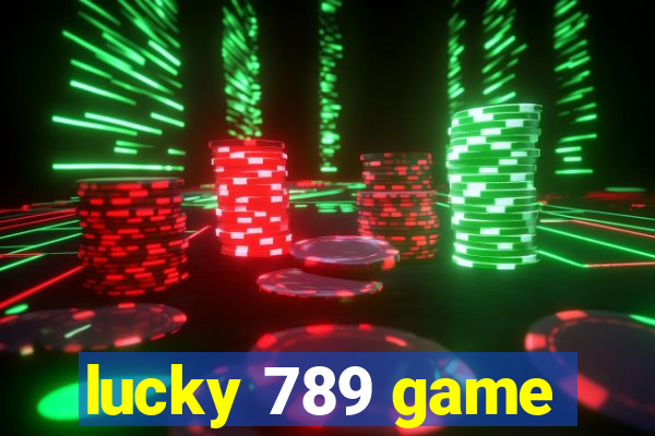 lucky 789 game