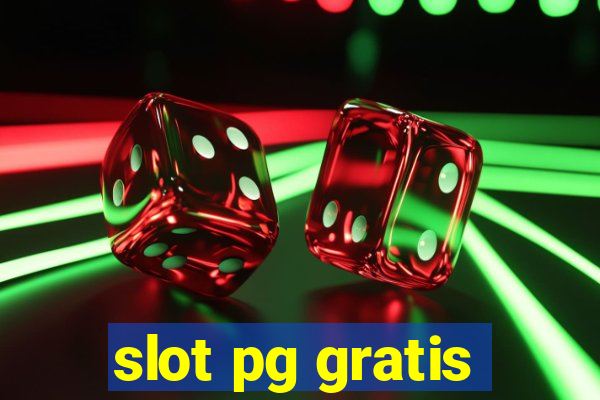 slot pg gratis