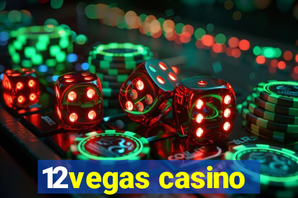 12vegas casino