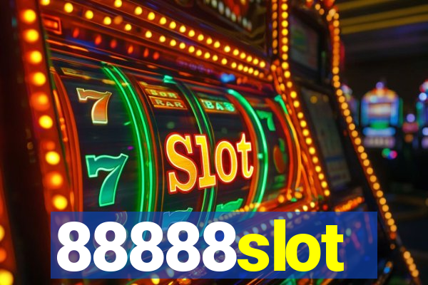 88888slot