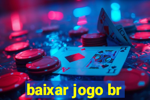 baixar jogo br