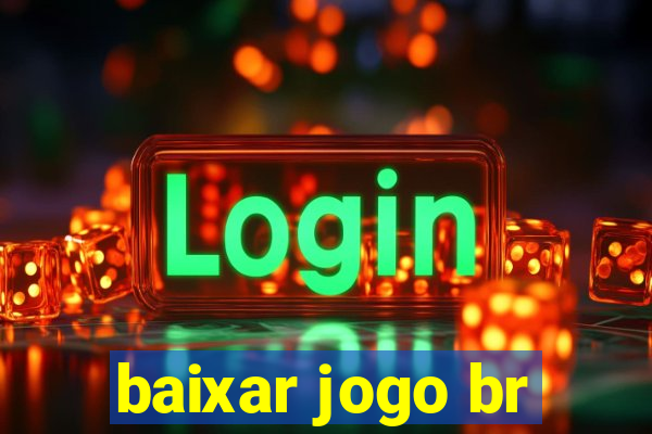 baixar jogo br