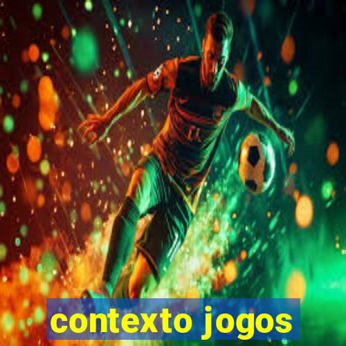 contexto jogos