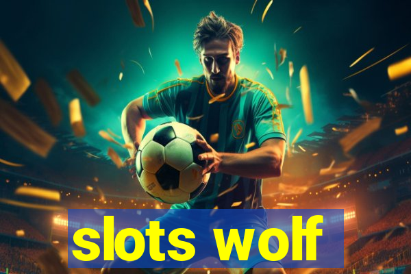 slots wolf