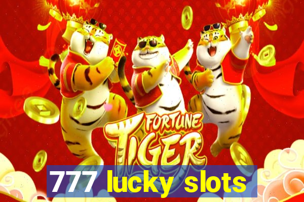 777 lucky slots