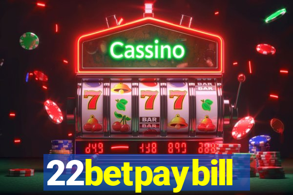 22betpaybill