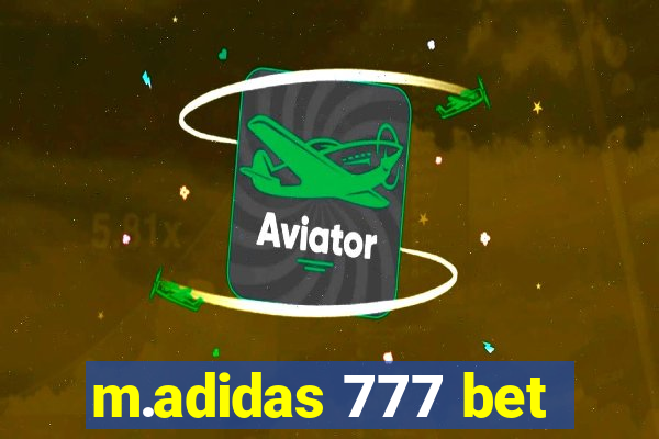 m.adidas 777 bet