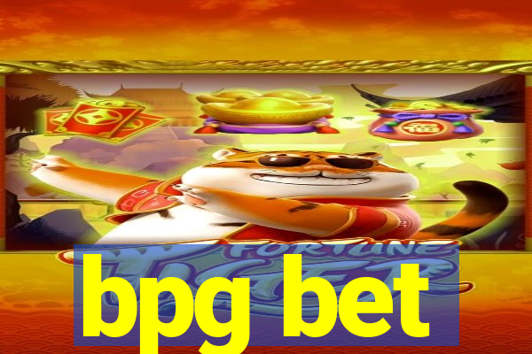 bpg bet