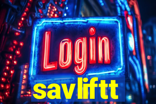 savliftt