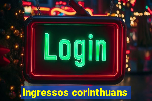 ingressos corinthuans