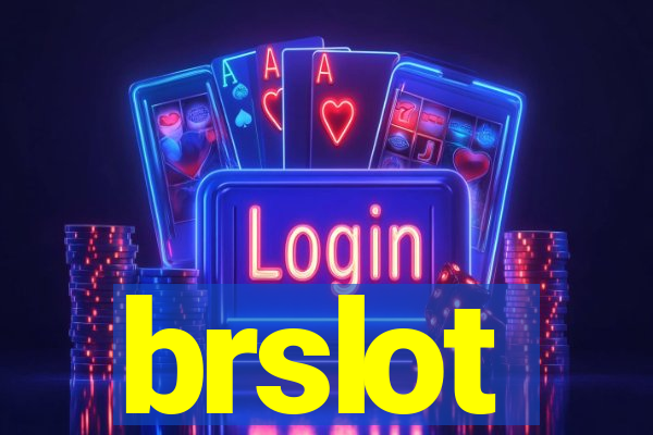 brslot