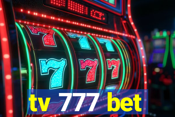 tv 777 bet