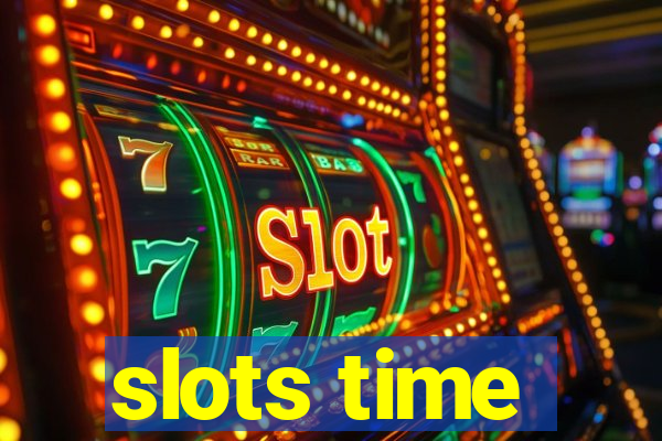 slots time