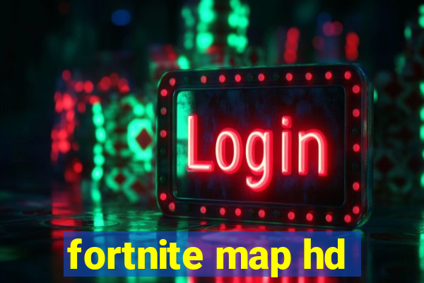 fortnite map hd