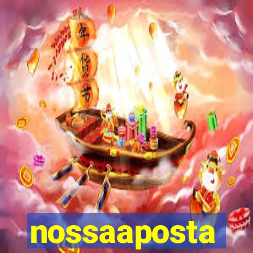 nossaaposta