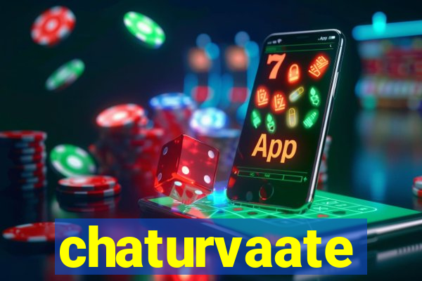 chaturvaate