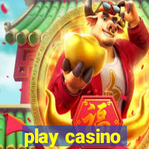 play casino