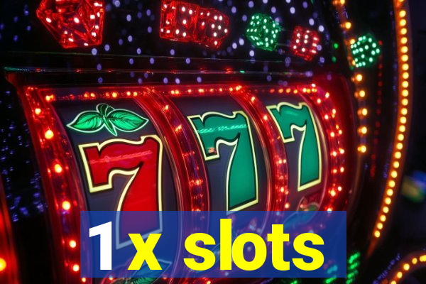 1 x slots