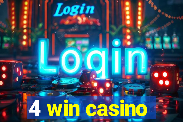 4 win casino