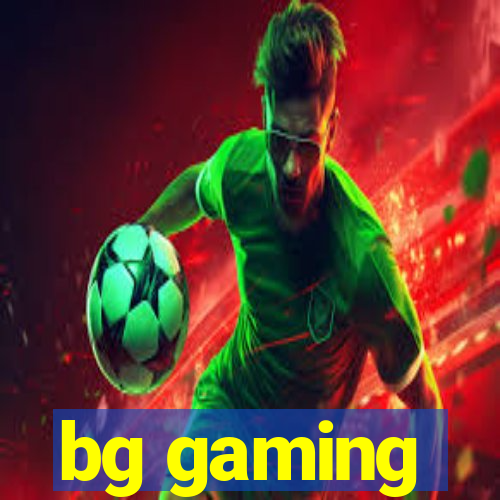 bg gaming