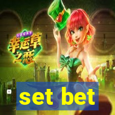 set bet