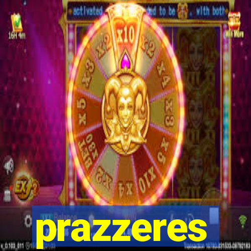 prazzeres