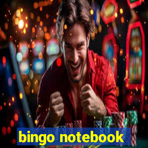 bingo notebook