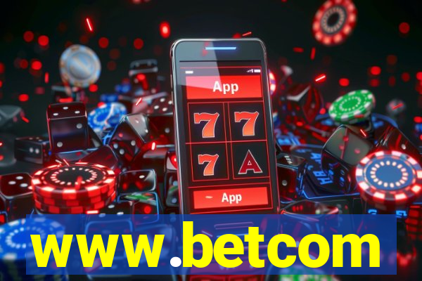 www.betcom