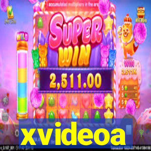 xvideoa