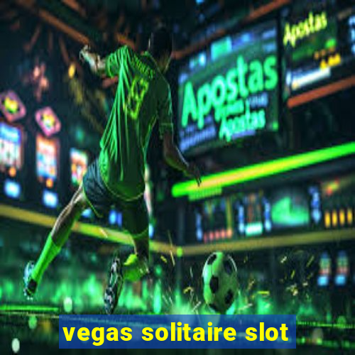 vegas solitaire slot