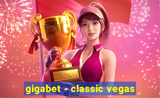 gigabet - classic vegas