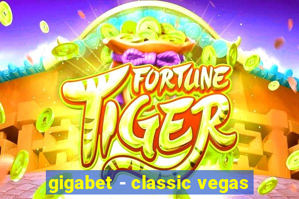 gigabet - classic vegas