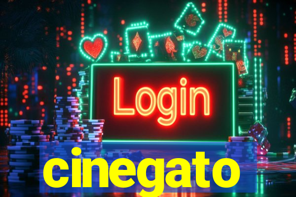 cinegato